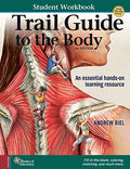 Trail Guide to the Body Student Workbook Paperback A820834